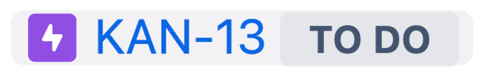 issue key mention demonstrated epic todo